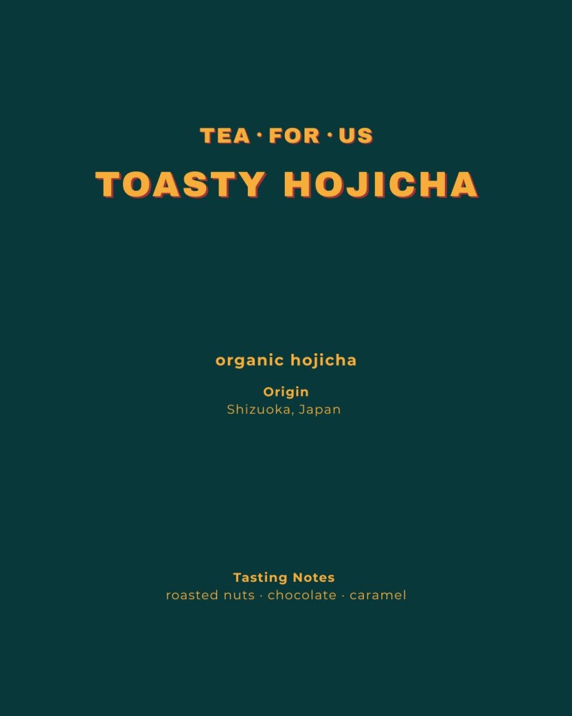 Tea For Us Toasty Hojicha - 30g - ding - go